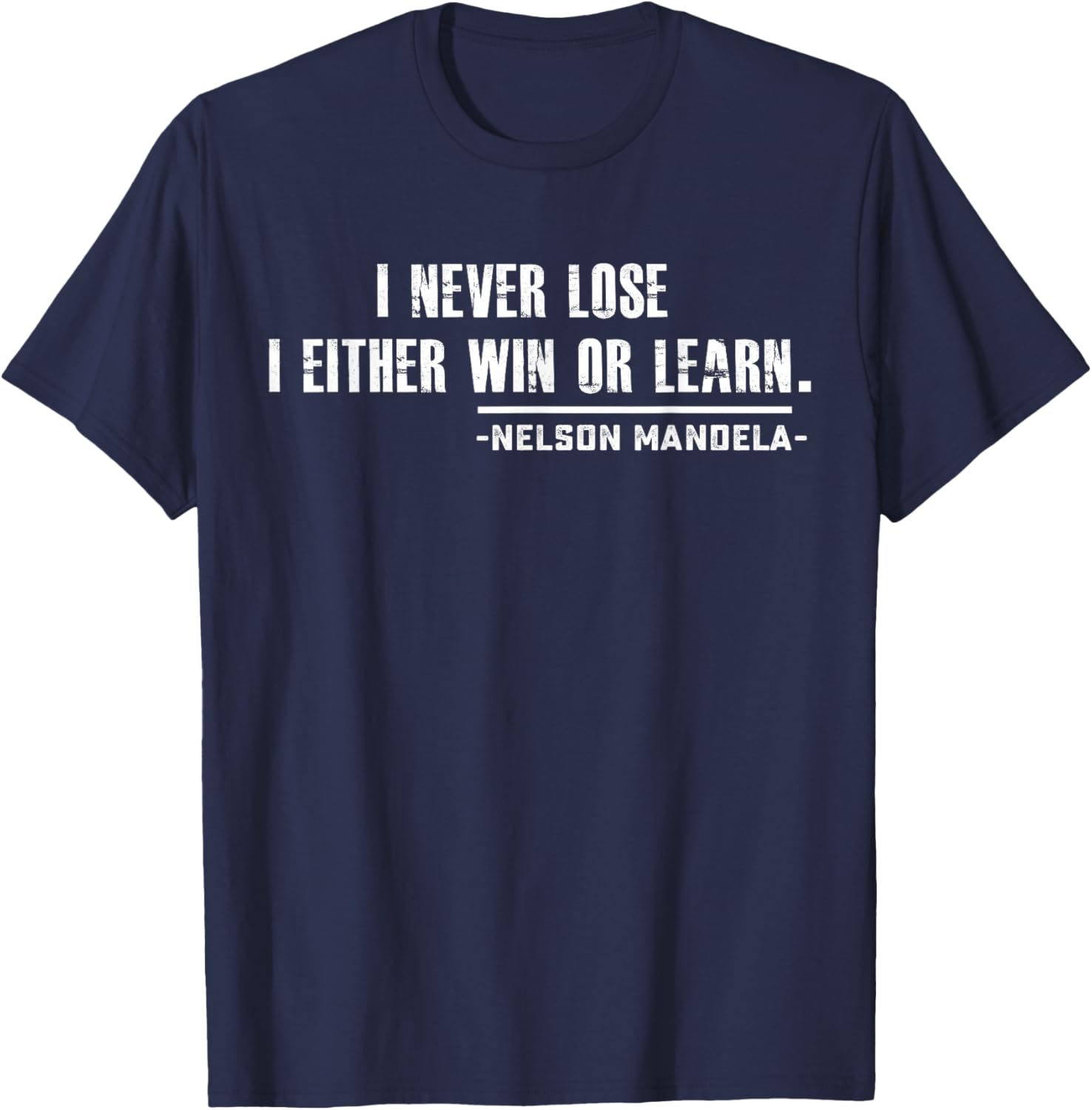 Nelson Mandela's Motivational T-Shirt Small