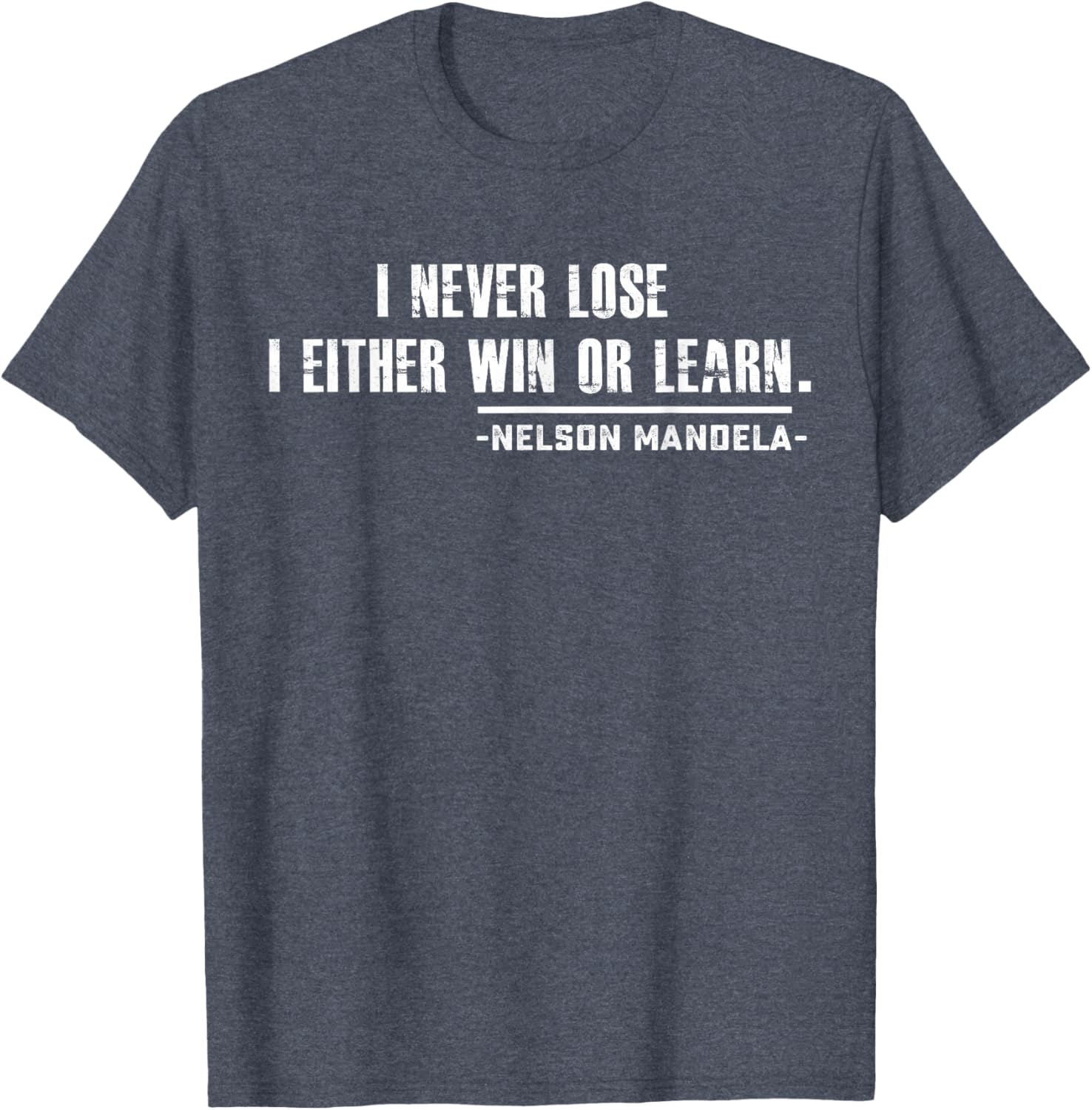Nelson Mandela's Motivational T-Shirt Small