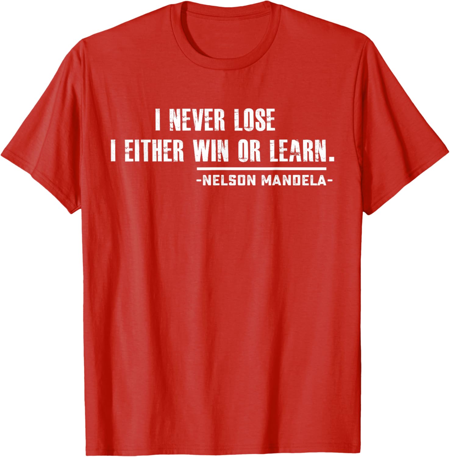 Nelson Mandela's Motivational T-Shirt Small