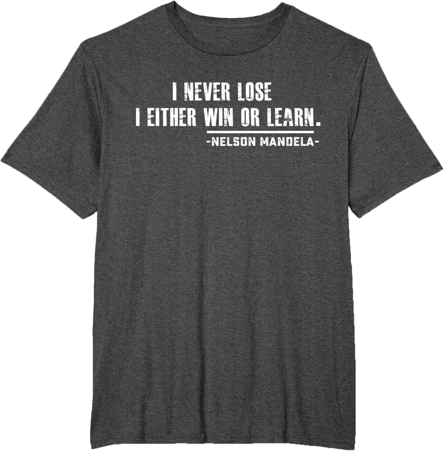 Nelson Mandela's Motivational T-Shirt Small