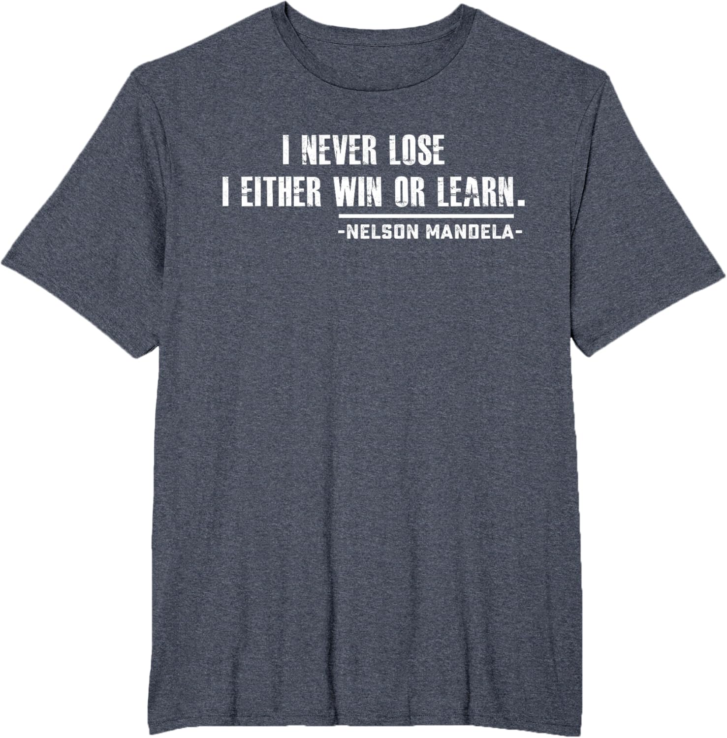 Nelson Mandela's Motivational T-Shirt Small